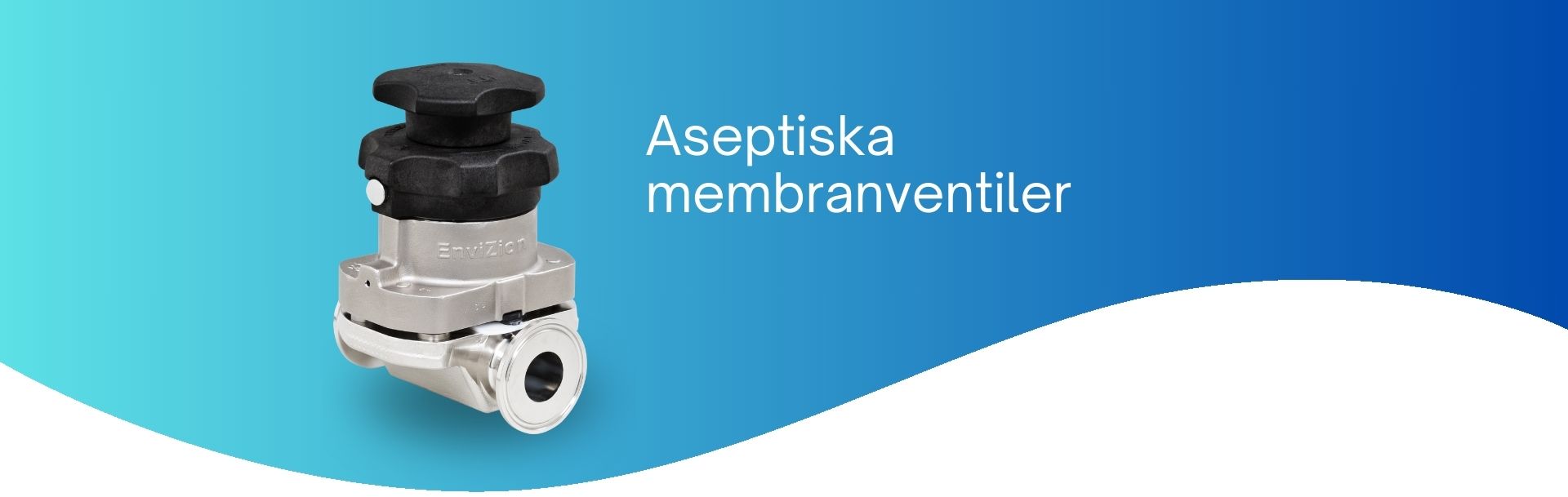 Aseptiska Membranventiler