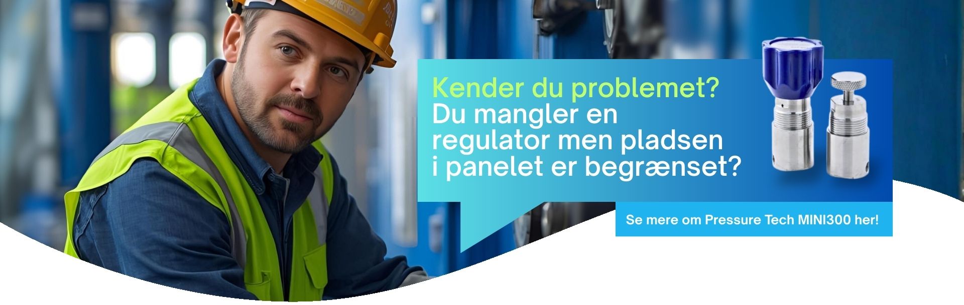 Pressure Tech MINI300 tryk regulator